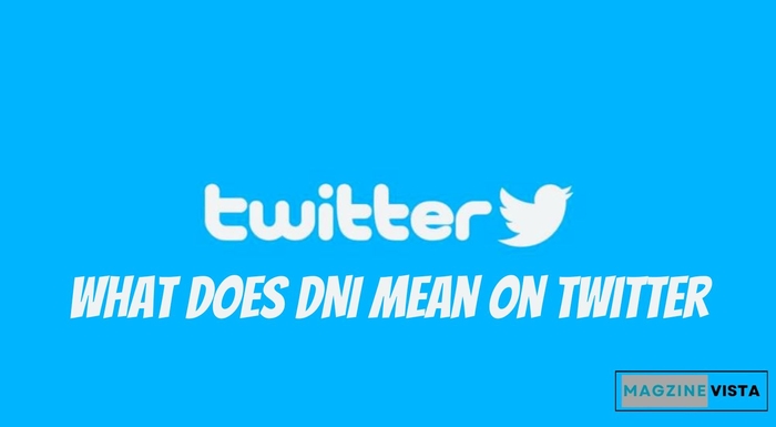 What Does DNI Mean On Twitter