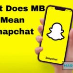 What Does MB Mean Snapchat