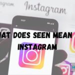 What Does Seen Mean On Instagram
