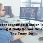 A Developer Identified A Major Technical Issue During A Daily Scrum. What Should The Team Do